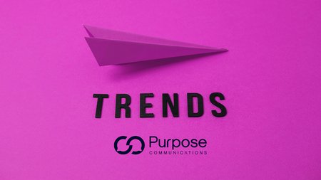 Trends Purpose Communications