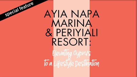 359530_ayia-napa-marina-periyiali-resort-elevating-cyprus-to-a-lifestyle-destination.jpg